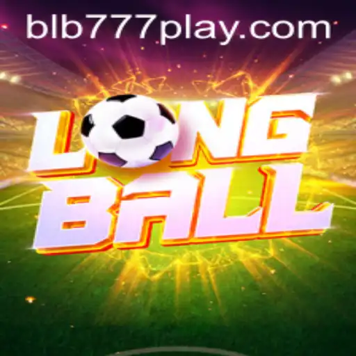 Introducing LongBall: The Exciting New Game on BLB777.com