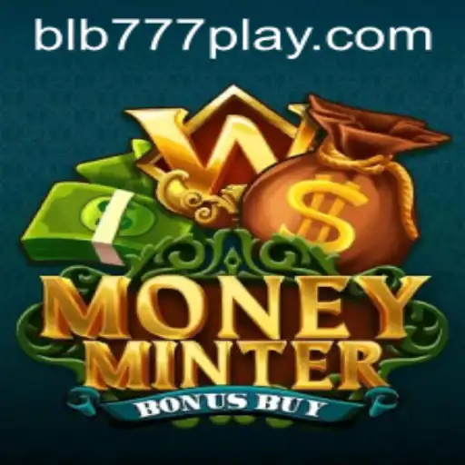 Unveiling the Thrills of MoneyMinterBonusBuy: The Ultimate Gaming Experience at BLB777.com