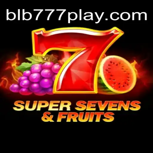 Discover the Exciting World of 7SuperSevensFruits at BLB777.com